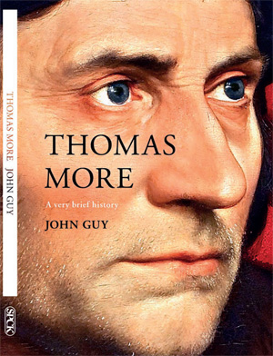 Thomas More: A Very Brief History