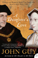 A Daughter's Love: Thomas and Margaret More - UK paperback